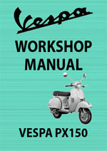 Vespa PX150 Motor Scooter Workshop Repair Manual